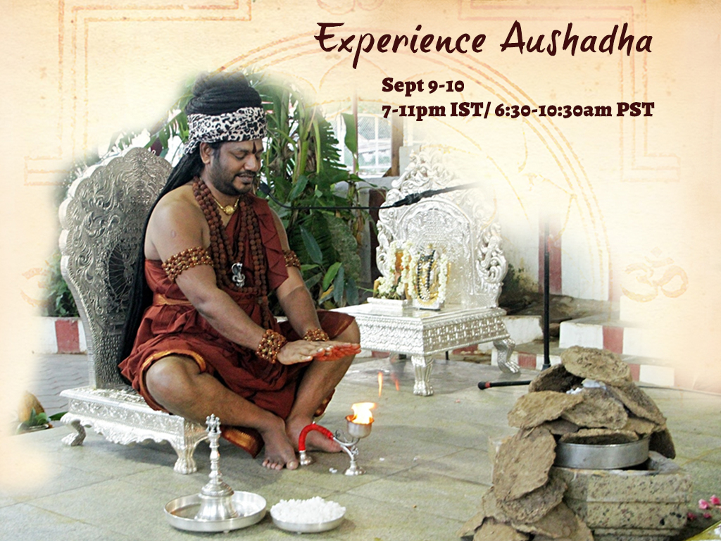 Experience Aushadha